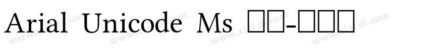 Arial Unicode Ms 粗体字体转换